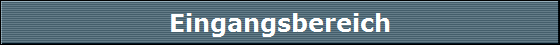 Eingangsbereich